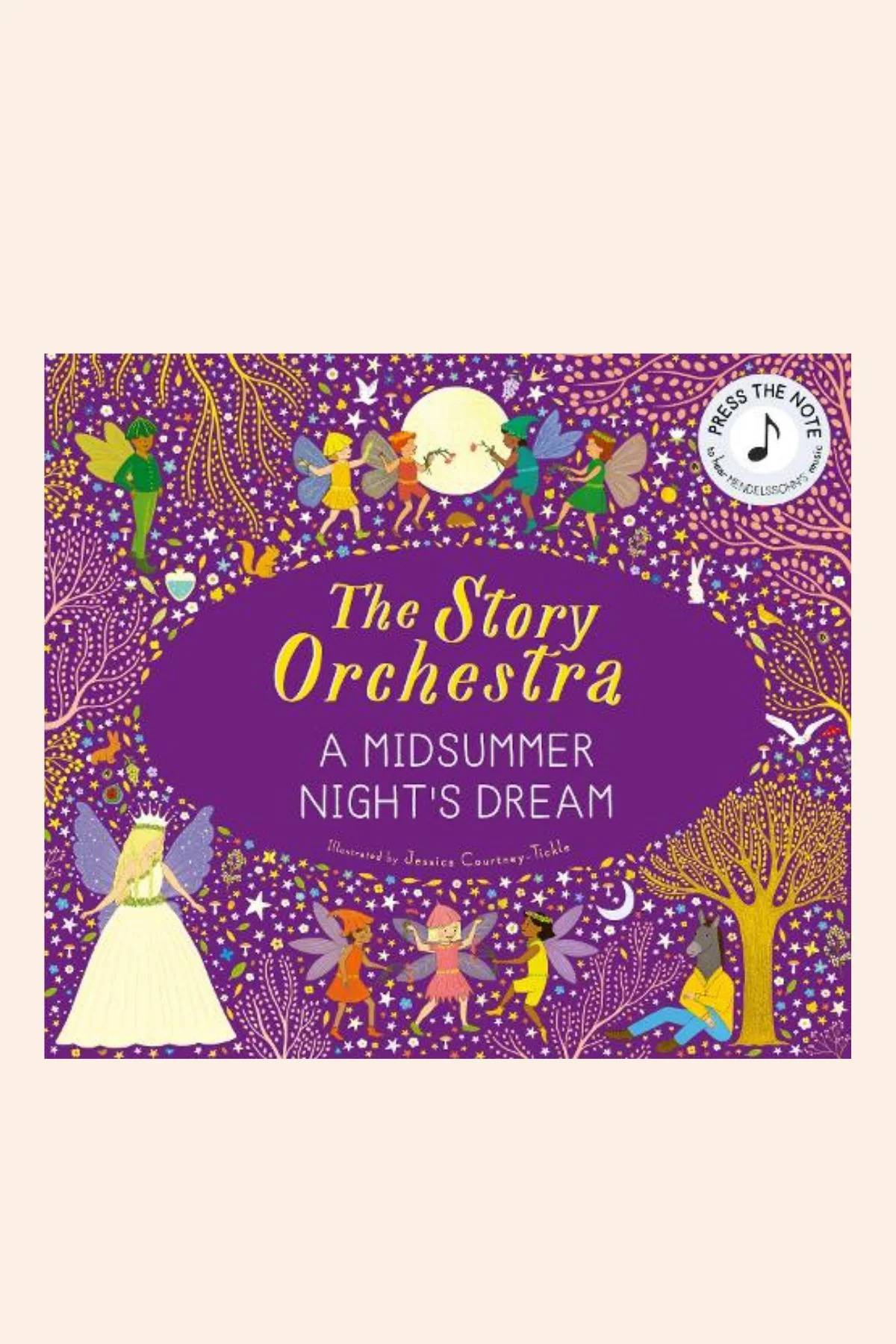 The Story Orchestra: A Midsummer Night's Dream